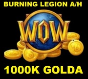 WoW BURNING LEGION GOLD 1000K 1KK GOLDA A/H -24/7-