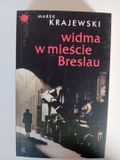 Widma w mieście Breslau - Marek Krajewski