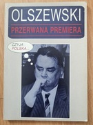 64.Olszewski przerwana premiera