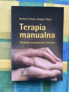 Terapia manualna: Poradnik wykonywania ćwiczeń. Herbert Frisch Jacques Roex