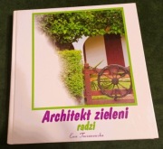 Poradnik "Architekt zieleni radzi"