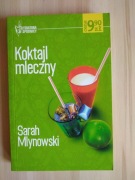 Koktajl mleczny, Sarah Mlynowski 