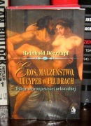 Eros, małżeństwo Lucyper w pludrach Dzieje obyczajowości seksualnej