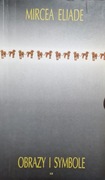 SYMBOLE I OBRAZY MIRCEA ELIADE