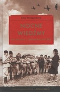 Luba Winogradowa - Nocne wiedźmy na wojnie z lotnikami Hitlera
