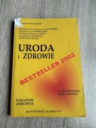 Uroda i zdrowie. Sławomir Nowakowski 