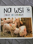 Na wsi -jakie to ciekawe 