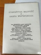 STAROŻYTNA MĄDROŚĆ A NAUKA WSPÓŁCZESNA Jacek Sieradzana Krzysztof Gurba