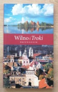 Wilno i Troki Przewodnik Beata Piasecka