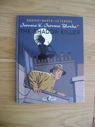 Jerome K. Jerome Bloche. The Shadow Killer