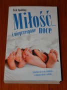 Książka - Miłość i nieprzespane noce - Nick Spalding