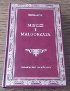 Michaił Bułhakow - MISTRZ I MAŁGORZATA (wyd dolnośląskie) (bdb)