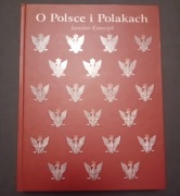 Jarosław Krawczyk. O Polsce i Polakach. Bellona, 2004 r. Wydanie I. 