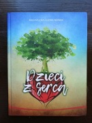 Dzieci z serca - Magdalena Guziak-Nowak