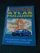Atlas przejazdów samochodem przez miasta Polski