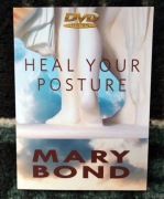 Heal Your Posture - Mary Bond