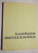 KUCHNIA WARSZAWSKA 1966 ROK STARA KSIĄŻKA KUCHARSKA