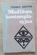 Modlitwa kontemplacyjna Thomas Merton