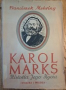 Karol Marks. Historia jego życia – Franz Mehring