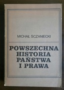 Michał Sczaniecki "Powszechna historia państwa i prawa"