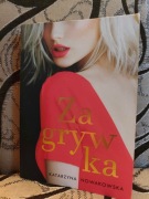 ZAGRYWKA. KATARZYNA NOWAKOWSKA