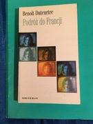 Duteurtre Benoit, Podróż do Francji