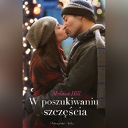 W poszukiwaniu szczęścia - Melissa Hill