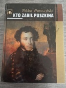 Wiktor Woroszylski - Kto zabił Puszkina