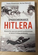 Spadochroniarze Hitlera - T.Nowakowski,M.Skotnicki