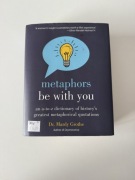 Dr. Mardy Grothe Metaphors Be with You