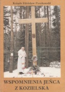 Wspomnienia jeńca z Kozielska Zdzisław Peszkowski