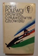 Borys Polewoj Opowieść o prawdziwym człowieku 74r w13 Seria klasyka młodych