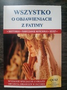 Wszysko o objawieniach z Fatimy. Praca zbiorowa