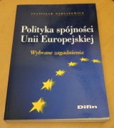 Stanisław Naruszewicz - Polityka spójności Unii Europejskiej