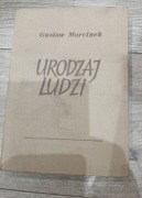 Gustaw Morcinek - Urodzaj ludzi 