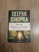 Droga Duchowego Czarodzieja Deepak Chopra