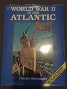 Ch. Messenger - World War II in the Atlantic