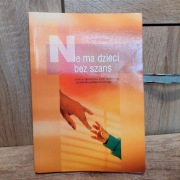 Nie ma dzieci bez szans - Józef Bogdaszewski