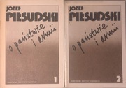 O państwie i armii Józef Piłsudski Tom 1 i 2