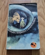 Wielka większa I największa Jerzy Broszkiewicz