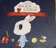 króliczek jedna bajka i do łóżka 