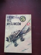 Front bez myśliwców  Wacław Król