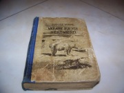 VERNE - W KRAINIE BIAŁYCH NIEDŹWIEDZI - 1925 KśW - PIERWSZE WYDANIE