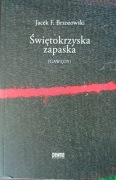 Jacek F. Brzozowski - Świętokrzyska zapaska ( Gawędy )
