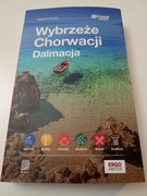 Wybrzeże Chorwacji. Dalmacja. #Travel&Style. Wydanie 2 Praca zbiorowa