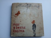 PIEGI W ŚWIETLE KSIĘŻYCA Dańkowska Słuszniakówna 1969