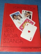 Rak jest moją szansą - Valerie Dax