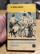ALFRED SZKLARSKI - TAJEMNICZA WYPRAWA TOMKA 