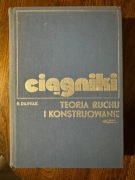 Ciągniki teoria ruchu i konstruowanie H Dajniak