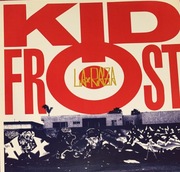 Kid Frost - La Raza maxi singiel 12’’